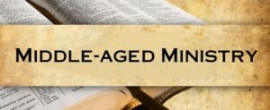 Mid Aged Ministries